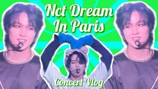 Nct Dream In Paris: Concert Vlog