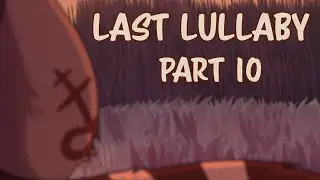 Last Lullaby Jaz MAP | Part 10