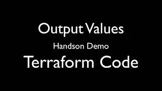 Terraform Output Values Hands On Demo