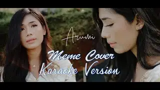 Karaoke Meme (Budi Arsa) - Cover by Arumi Bali