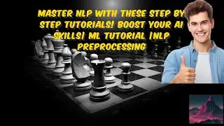 Master NLP with These Step by Step Tutorials! Boost Your AI Skills| ML Tutorial |NLP Preprocessing