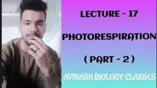 PHOTORESPIRATION ( PART - 2 )