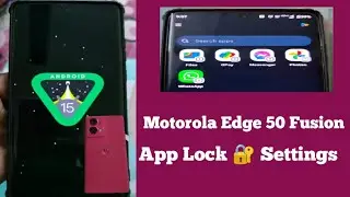 Motorola Edge 50 Fusion App Lock Feature after 15 Update | App Lock 🔐