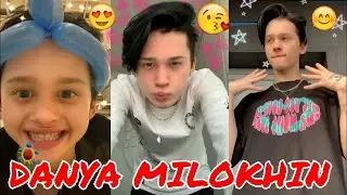 DANYA MILOKHIN TIK TOK ДАНЯ МИЛОХИН ТИК ТОК ТИКТОК TIKTOK