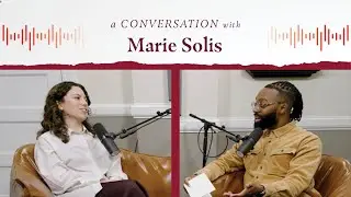 Conversations @ the Salt Line Ep. 21: Marie Solis