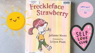 Story Time: Freckleface Strawberry - Read Along