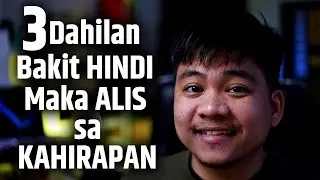 3 Dahilan Bakit HINDI ka Maka ALIS sa Kahirapan