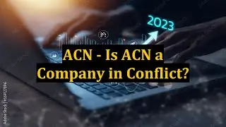 ACN - Is ACN a Company in Conflict?