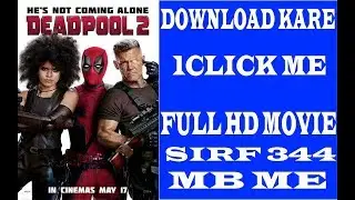 How to Download Deadpool 2 Full Movie in Hindi (HD) | Deadpool 2 कैसे डाउनलोड करें HD में