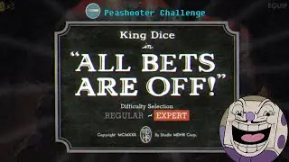 Cuphead Peashooter Expert Challenge - King Dice