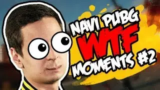 NAVI PUBG WTF MOMENTS #2