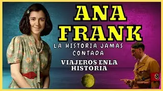 ANA FRANK - LA HISTORIA JAMAS CONTADA DE SU DIARIO 🥺 😢