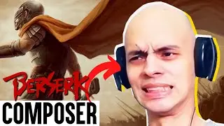 Forces will make you a mighty warrior! | Composer reacts to Berserk OST