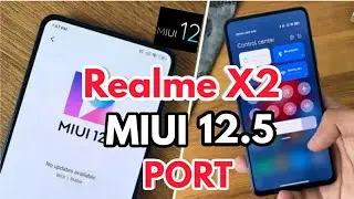 || MIUI || 12.5 || PORT || FOR || REALME || X2 || STABLE ||