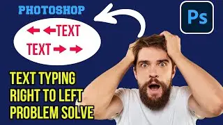 photoshop text typing right to left problem solved💪😄👌