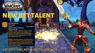 Final Reckoning - New Retribution Paladin Talent