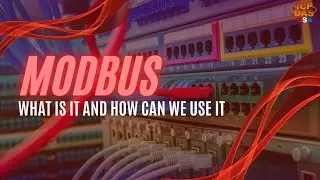 MODBUS: What is it and How can we use it | Watch and Learn | ICP DAS USA