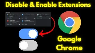 How to Disable Extensions in Google Chrome 2024