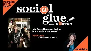 Social Glue powered by Restream | S1E1 with Hollie Clere