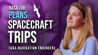 NASA Job: Interplanetary Navigation Engineer — Behind the Spacecraft: Europa Clipper