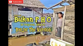 Gatal-Gatal Sang-he-BUKAN PHO (Banjar Version) by Wahyu Pratama