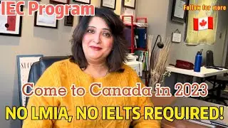 Get a Temporary work permit to Canada- No LMIA no IELTS required