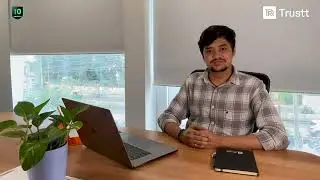 Life at Trustt || Journey Of Our Software Development Engineer