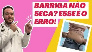 Barriga que Não Seca: O Erro Que Está Travando Seu Emagrecimento