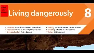 New Headway 5th Edition Pre- Intermediate Answers| Unit 8 | Living Dangerously