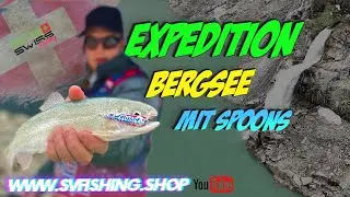 Expedition Bergsee mit Spoons UL-fishing