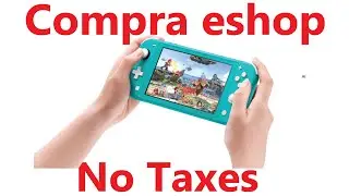 Comprar en Nintendo Eshop sin impuestos America Buy Without taxes  Switch latinoamerica