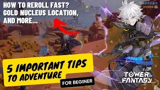 5 Important Tips Early Game in Tower of Fantasy