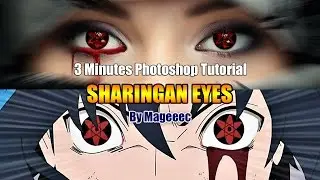 Sharingan Eyes Photoshop CC 3 Minutes Tutorial