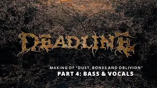 DEADLINE - Making of 