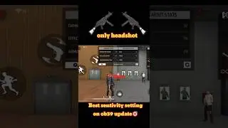 Best sensitivity setting on ob39 update🎯 only headshot setting for garena freefire 🎯