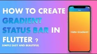 [HINDI] #24 How to make gradient status bar in flutter | Gradient App Bar In Flutter