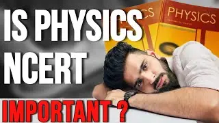 Why Physics NCERT is a Game-Changer for NEET 2024 | Class 11th and droppers