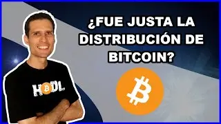 ¿Fue justa la distribución de bitcoin? 👀