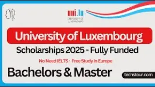 University of Luxembourg Scholarships 2025 without IELTS – Study in Europe