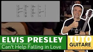 Apprends "Can't Help Falling in Love" d'Elvis Presley – Tutoriel Guitare Débutant