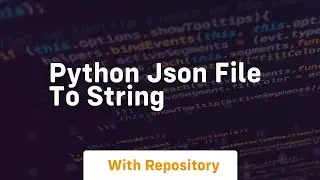 python json file to string