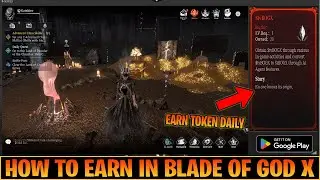 Blade of God X - How To Earn Token Quick guide | Mobile And PC