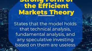 Strong Form of the Efficient Markets Theory - Super Stocks Market Concepts