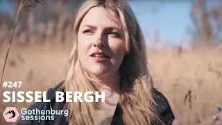 Sissel Bergh with Josefine Sigvant - En udda fågel // Gothenburg Sessions #247