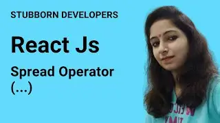 Spread Operator in React.js | what three dots(...) do in React Js in Hindi 2021