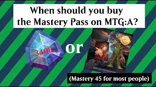 How to Calculate when to buy the MTGA Battlepass