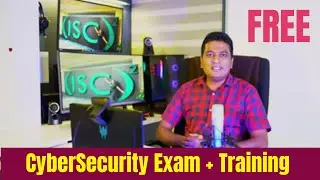 Free (ISC)² Certified in Cybersecurity Certification + Training