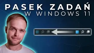 Menu start w W11 po lewej stronie? Pasek zadań u góry? | Wszystkie ustawienia