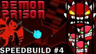 Demon Prison SPEEDBUILD #4 - Shiny Bricks and Fireballs | Geometry Dash