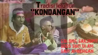 Tradisi LELUHUR yang masih terjaga